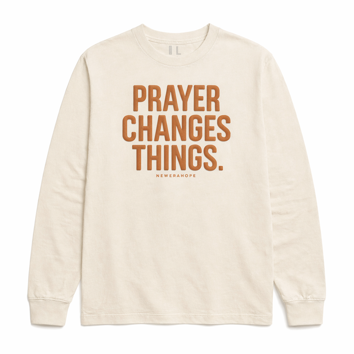 Prayer Changes Things - Long Sleeve Tee (Cream)