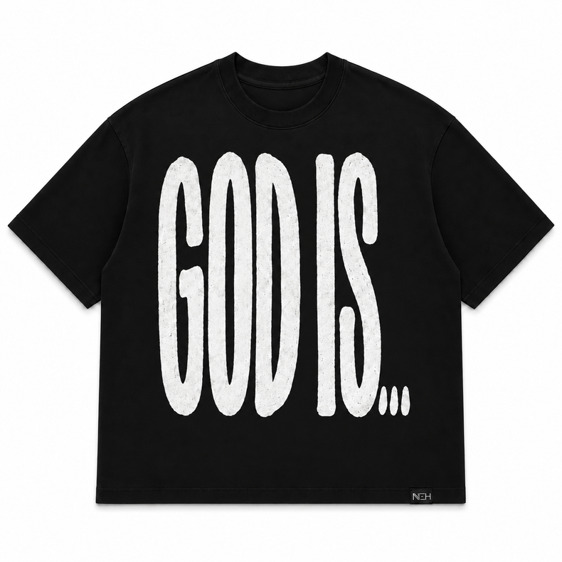 God Is - Tee