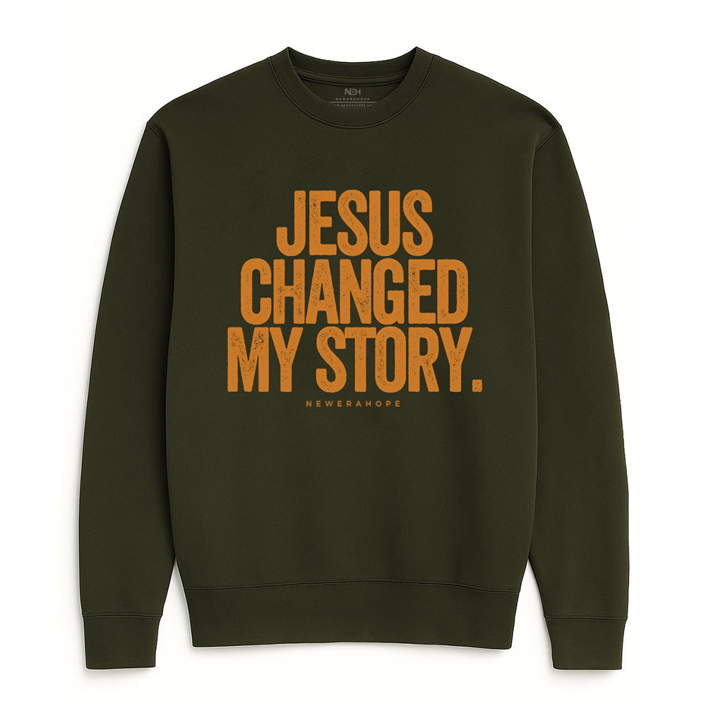 Jesus Changed My Story - Sweatshirt