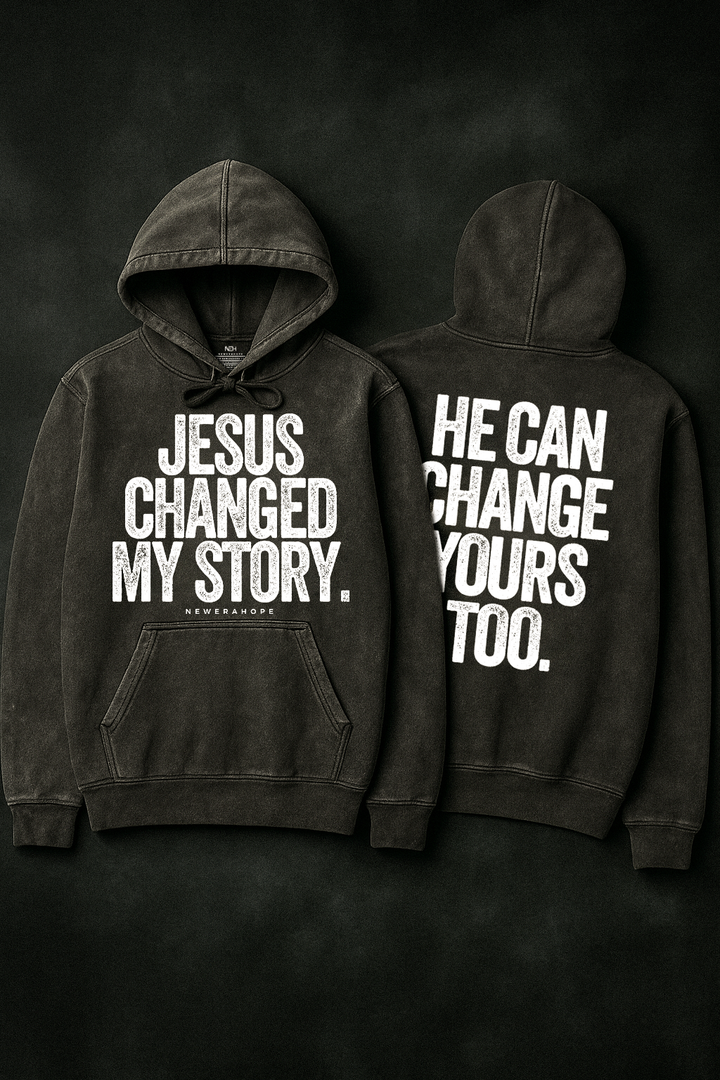 Jesus Changed My Story - Hoodie