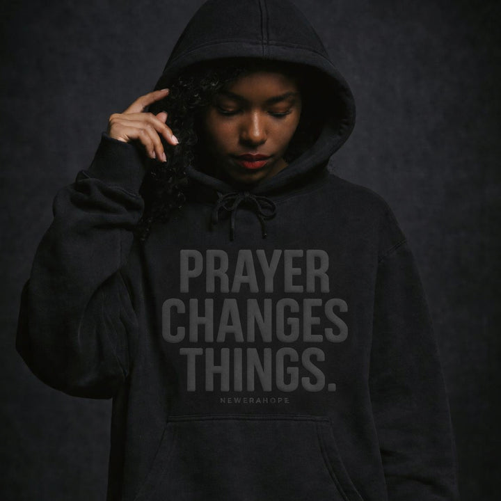 Prayer Changes Things - Black - Hoodie (Puff Print)