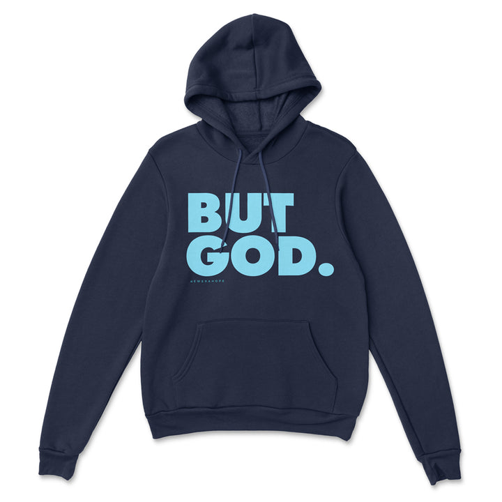 But God - Hoodie