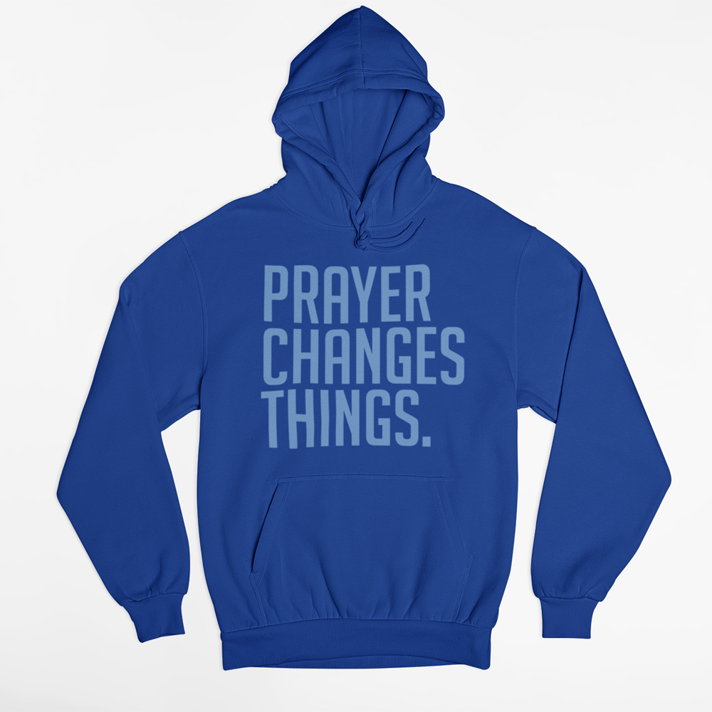Prayer Changes Things - Hoodie (Blue)