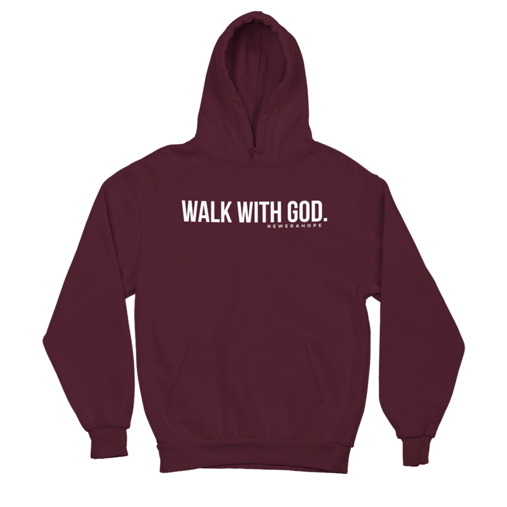Walk With God - Hoodie